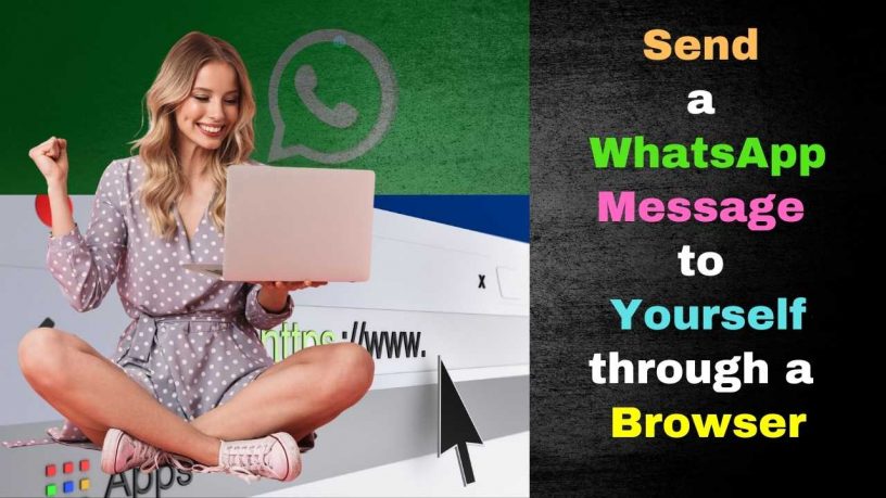 Send WhatsApp Message to yourself through a browser