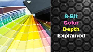 8-bit color depth explained