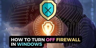 Turn Off Firewall in Windows