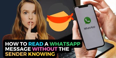 read a WhatsApp message without the sender knowing