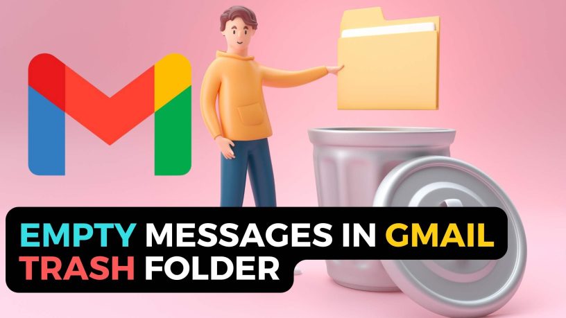 Empty Messages in Gmail Trash Folder
